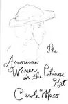 American Woman in the Chinese Hat cover