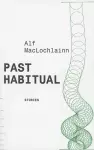 Past Habitual cover