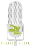 The Dick Gibson Show cover