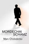 Mordechai Schamz cover