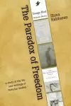The Paradox of Freedom cover