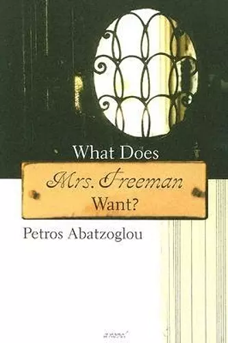 What Does Mrs. Freeman Want? cover
