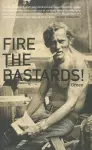 Fire the Bastards! cover