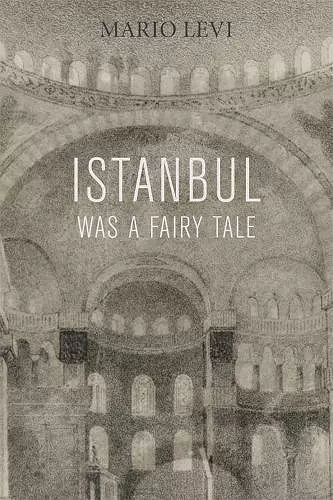 Istanbul Was a Fairy Tale cover