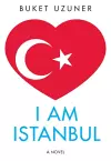 I Am Istanbul cover