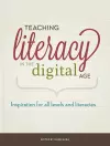 Teaching Literacy in the Digital Age cover