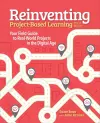 Reinventing Project-Based Learning cover