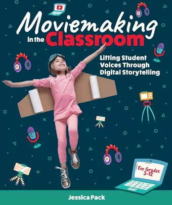 Moviemaking in the Classroom cover