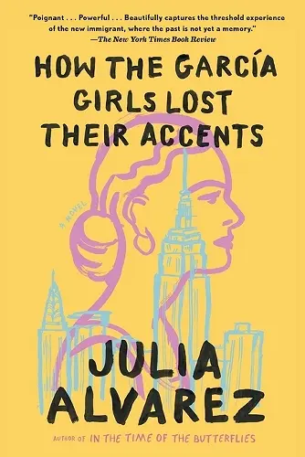 How the Garcia Girls Lost Their Accents cover