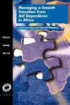 Managing a Smooth Transition from Aid Dependence in Sub-Saharan Africa cover