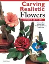 Carving Realistic Flowers, Revised Edition cover