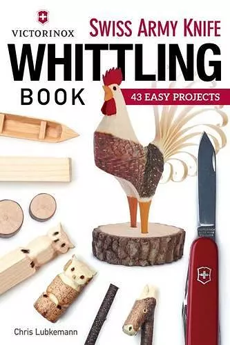 Victorinox Swiss Army Knife Book of Whittling cover