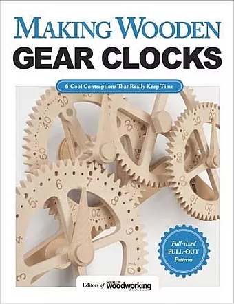 Making Wooden Gear Clocks cover