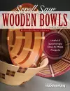 Scroll Saw Wooden Bowls, Revised & Expanded Edition cover