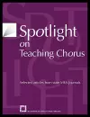 Spotlight on Teaching Chorus cover