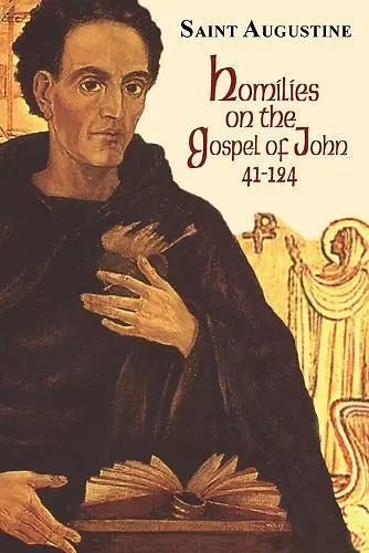 Homilies on the Gospel of John (41-124) cover