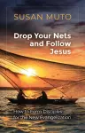 Drop Your Nets and Follow Jesus cover