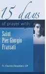 15 Days of Prayer with Pier Giorgio Frassati cover