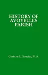 History of Avoyelles Parish, Louisiana cover