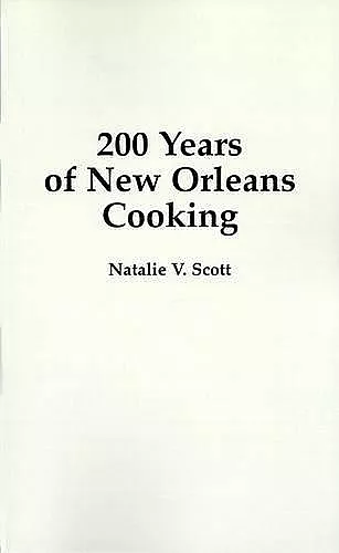 200 Years of New Orleans Cooking cover