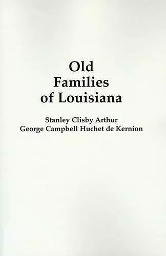 Old Families of Louisiana cover