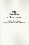 Old Families of Louisiana cover