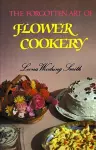 Forgotten Art of Flower Cookery, The cover
