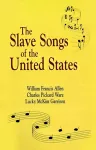 Slave Songs of The United States cover