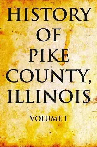 History of Pike County, Illinois cover