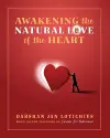 Awakening the Natural Love of the Heart cover