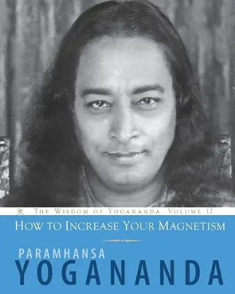 How to Increase Your Magnetism cover