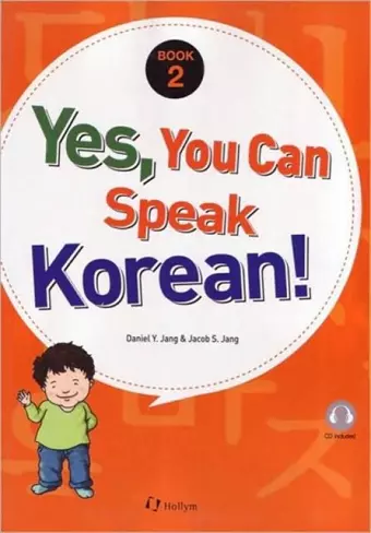 Yes, You Can Speak Korean! 2 (book 2 With Audio Cd) cover