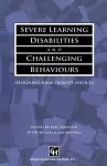 Severe Learning Disabilities and Challenging Behaviours cover