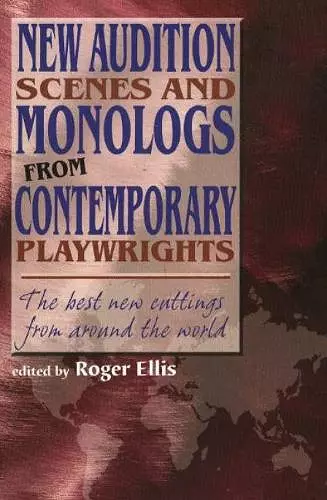 New Audition Scenes & Monologs from Contemporary Playwrights cover