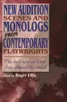 New Audition Scenes & Monologs from Contemporary Playwrights cover