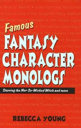 Famous Fantasy Character Monlogs cover