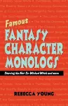 Famous Fantasy Character Monlogs cover