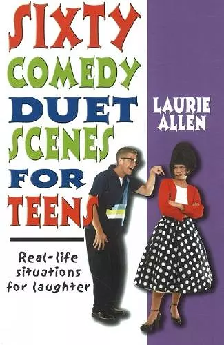 Sixty Comedy Duet Scenes for Teens cover