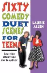 Sixty Comedy Duet Scenes for Teens cover