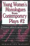 Young Women's Monologues from Contemporary Plays #2 cover