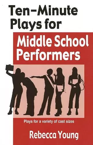 Ten-Minute Plays for Middle School Performers cover