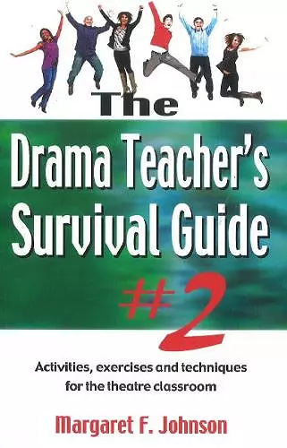 Drama Teacher's Survival Guide II cover