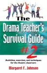 Drama Teacher's Survival Guide II cover