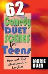 Sixty-Two Comedy Duet Scenes for Teens cover