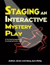 Staging an Interactive Mystery Play cover