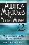 Audition Monologues for Young Women #2 cover
