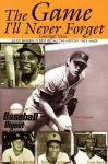 The Game I'll Never Forget cover
