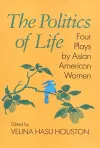 The Politics Of Life cover