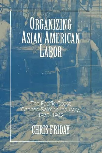 Organizing Asian American Labor cover