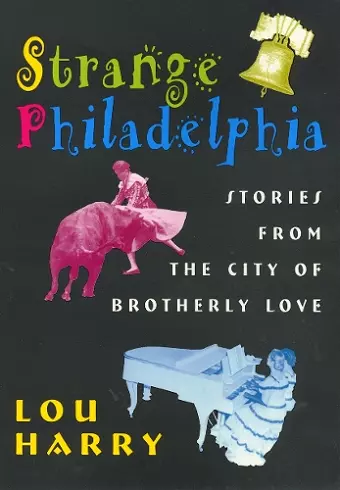 Strange Philadelphia cover